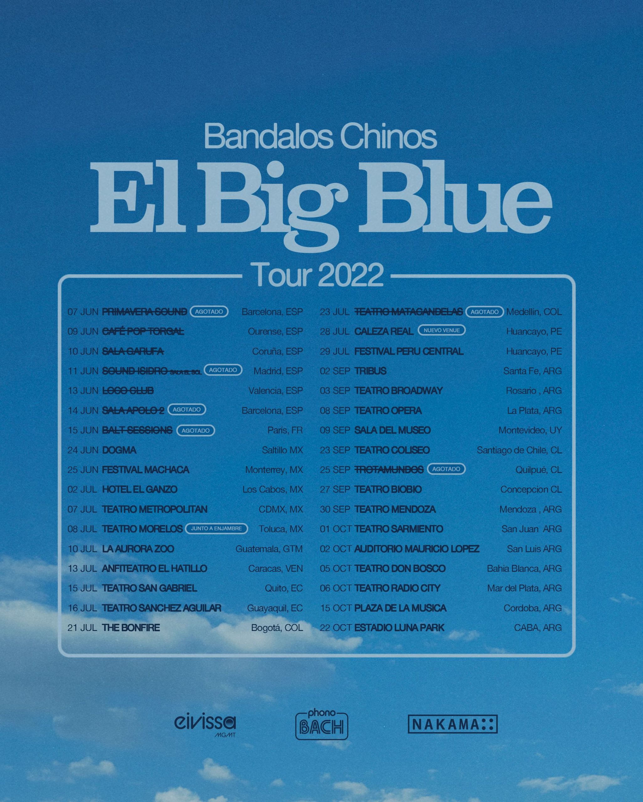 BANDALOS CHINOS El Big Blue Tour 2022